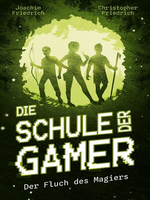 cover image of Die Schule der Gamer